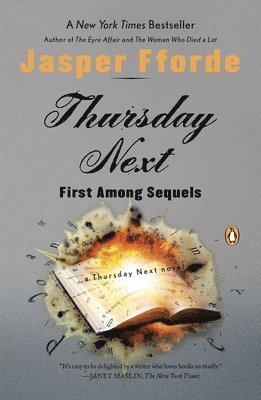 Thursday Next: First Among Sequels: A Thursday Next Novel (hftad)