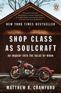 Shop Class As Soulcraft (hftad)