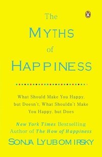 Myths Of Happiness (häftad)
