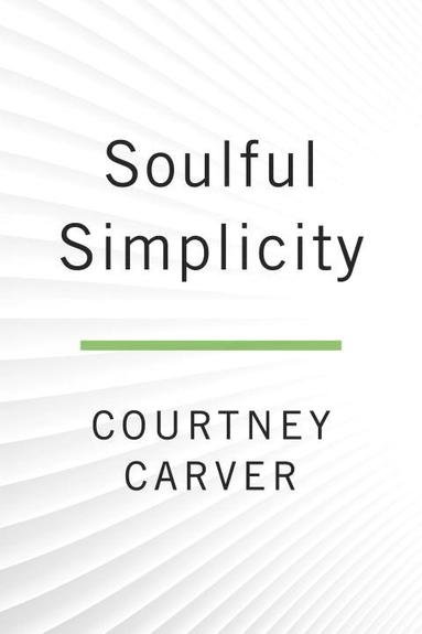Soulful Simplicity (häftad)