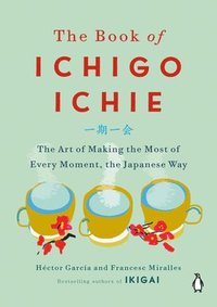 Book Of Ichigo Ichie (inbunden)