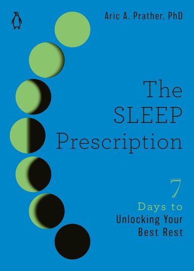 The Sleep Prescription (h�ftad)