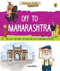 Off to Maharashtra (Discover India) (hftad)
