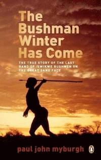 The Bushman Winter Has Come (hftad)