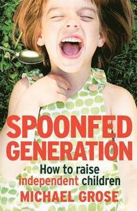 Spoonfed Generation (häftad)