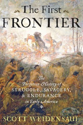 The First Frontier (inbunden)