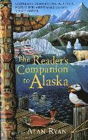 The Reader's Companion to Alaska (hftad)