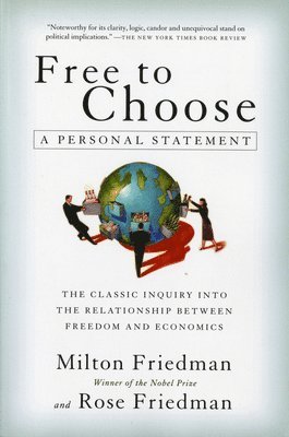 Free to Choose (inbunden)