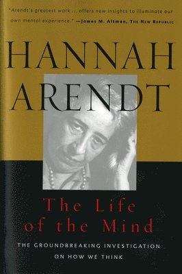 The Life of the Mind: Thinking (hftad)