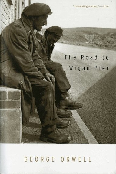 Road To Wigan Pier (h�ftad)