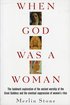 When God Was A Woman