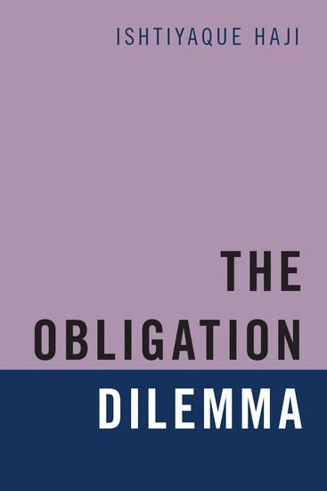 The Obligation Dilemma (h�ftad)