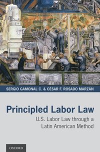 Principled Labor Law (e-bok)