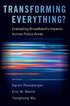 Transforming Everything?
