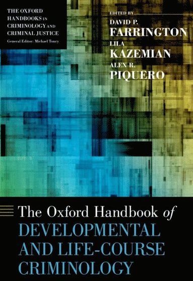 Oxford Handbook of Developmental and Life-Course Criminology (e-bok)