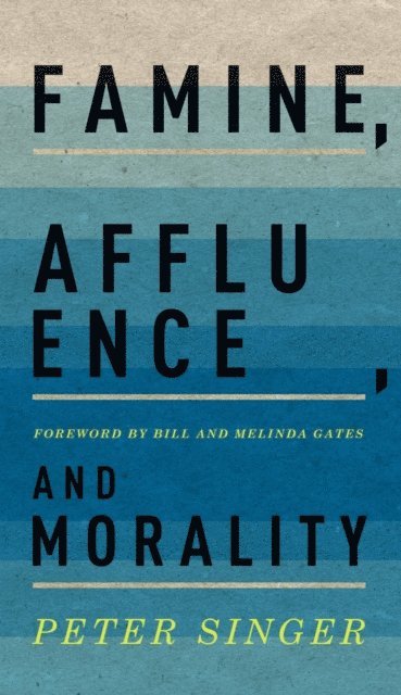 Famine, Affluence, and Morality (e-bok)