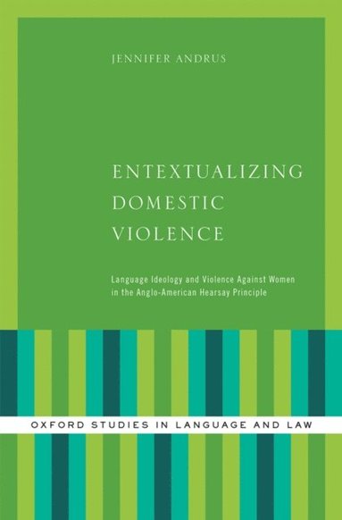 Entextualizing Domestic Violence (e-bok)