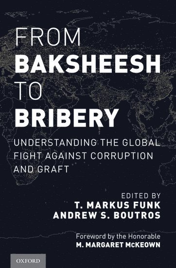 From Baksheesh to Bribery (inbunden)