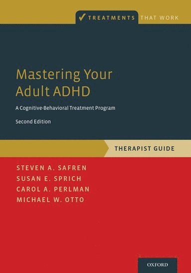 Mastering Your Adult ADHD (häftad)