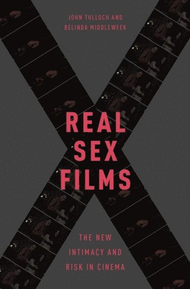 Real Sex Films John Tulloch Belinda Middleweek Ebok  