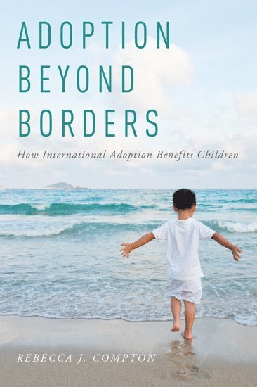 Adoption Beyond Borders (h�ftad)