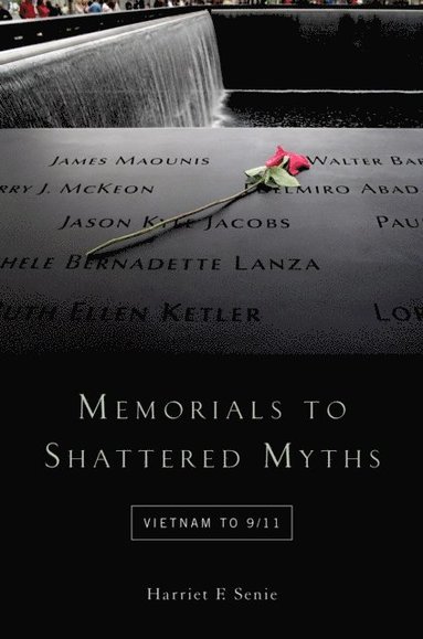 Memorials to Shattered Myths (e-bok)