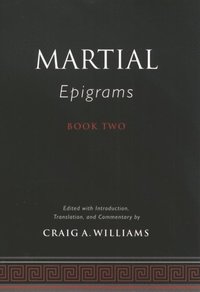 Martial's Epigrams Book Two (e-bok)