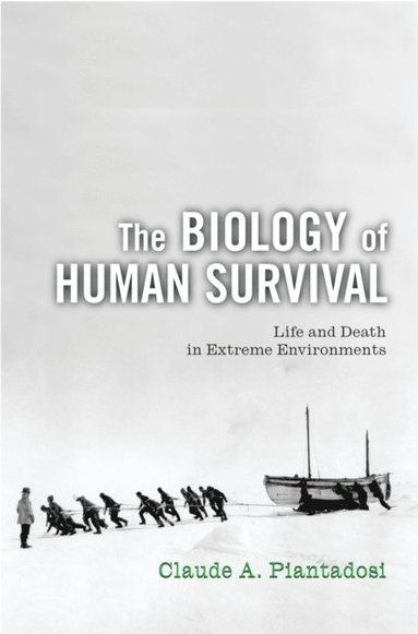 Biology of Human Survival (e-bok)