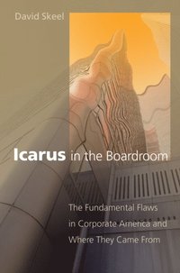 Icarus in the Boardroom (e-bok)