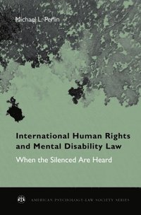 International Human Rights and Mental Disability Law (e-bok)
