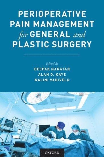 Perioperative Pain Management for General and Plastic Surgery (hftad)