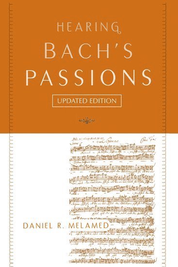 Hearing Bach's Passions (häftad)