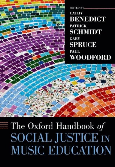 Oxford Handbook of Social Justice in Music Education (hftad)