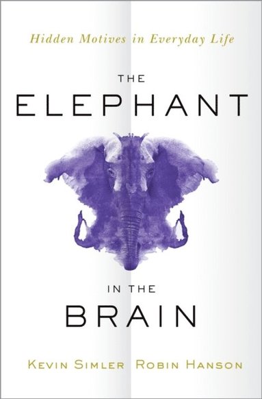 Elephant in the Brain (inbunden)