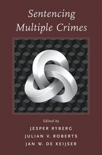 Sentencing for Multiple Crimes (inbunden)