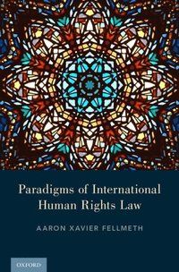 Paradigms of International Human Rights Law (e-bok)