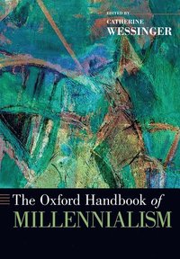 The Oxford Handbook of Millennialism (hftad)
