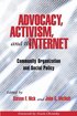 Advocacy, Activism, and the Internet