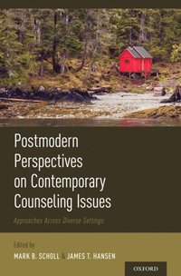 Postmodern Perspectives on Contemporary Counseling Issues (e-bok)