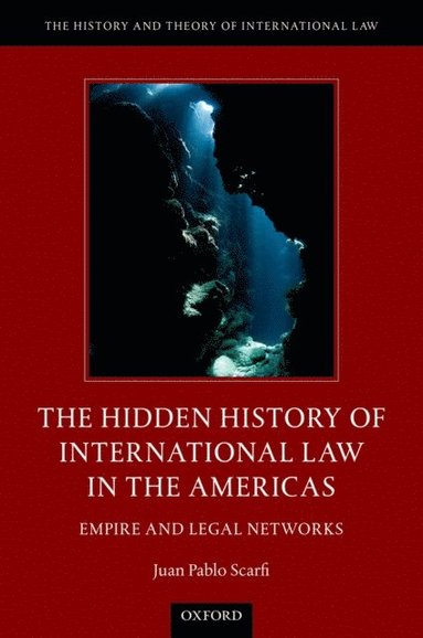 Hidden History of International Law in the Americas (e-bok)