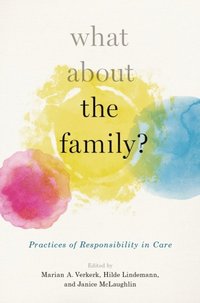 What About the Family? (e-bok)