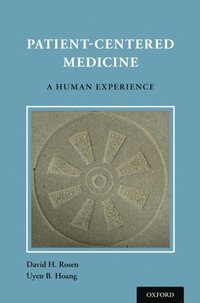 Patient Centered Medicine (e-bok)