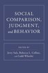 Social Comparison, Judgment, and Behavior