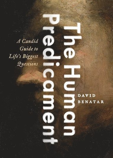 The Human Predicament (häftad)
