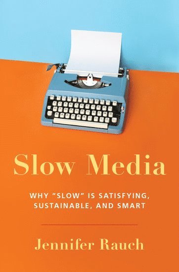 Slow Media (inbunden)