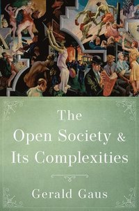 The Open Society and Its Complexities (inbunden)