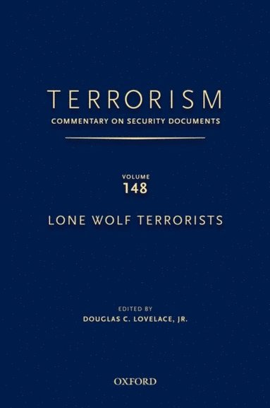 Terrorism: Commentary on Security Documents Volume 148 (e-bok)