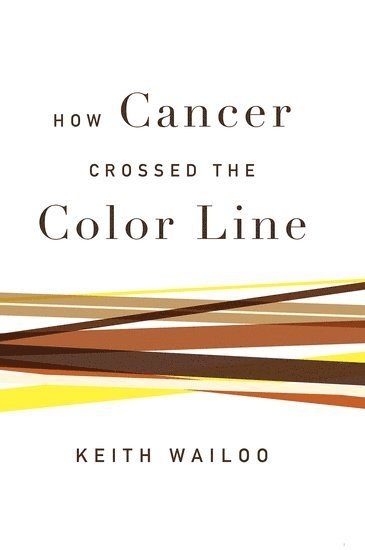 How Cancer Crossed the Color Line (hftad)