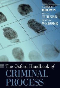The Oxford Handbook of Criminal Process (inbunden)