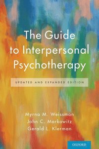 The Guide to Interpersonal Psychotherapy (häftad)